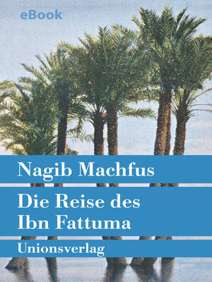 cover image of Die Reise des Ibn Fattuma